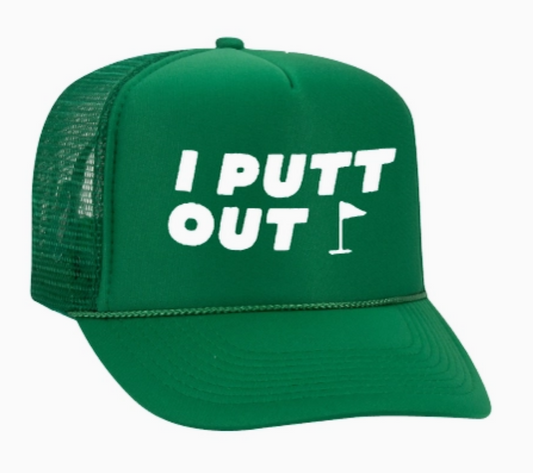 I Putt Out Augusta Masters Spring Hat Cap